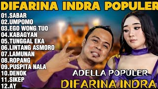 Download lagu OM ADELLA TERBARU 2026 | DIFARINA INDRA - SABAR,UMPOMO,EGO WONG TUO mp3