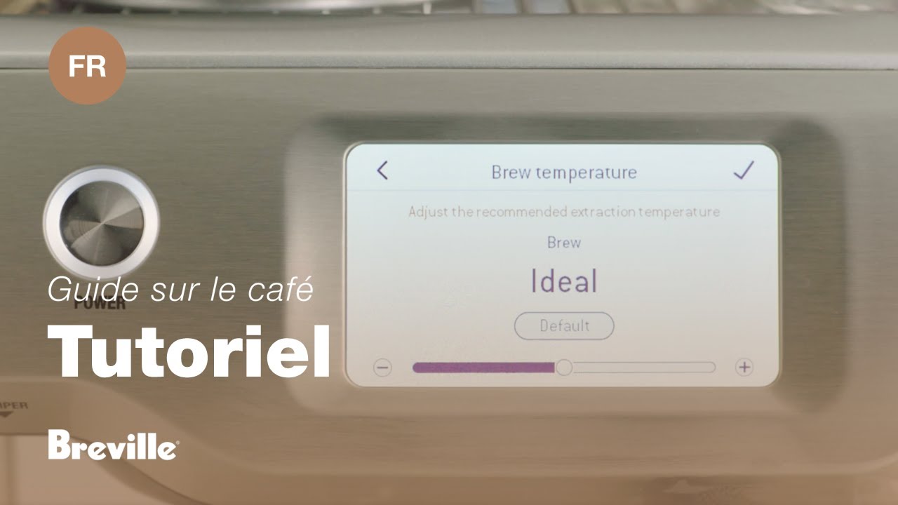 Comment régler la température d’infusion