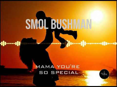 Mama Oh - SmolBushman (2021)