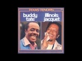 Buddy Tate & Illinois Jacquet my day