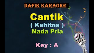 Download lagu Cantik (Karaoke) Kahitna Nada Pria/Cowok Male Key Original key A (Nada Asli) mp3 Download lagu Cantik (Karaoke) Kahitna Nada Pria/Cowok Male Key Original key A (Nada Asli) mp3