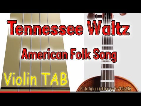Tennessee Waltz - American Folk - Violin - Play Along Tab Tutorial