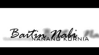 Download lagu Baitin Nabi — Nanang Kurnia — Syubbanul Akhyar(esbeye) mp3