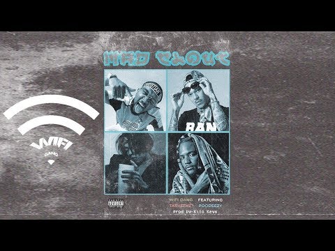 WiFi Gang Feat. Tarvethz & Poodeezy  - MAD CLOUT (AUDIO)