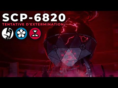 SCP-6820 - TENTATIVE D'EXTERMINATION
