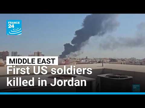 First US soldiers killed in Jordan, Trump vows to shift action