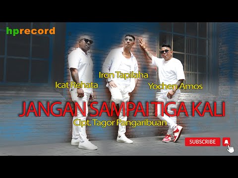 JANGAN SAMPAI TIGA KALI - Yochen Amos, Iron Tapilaha, Icat Rehatta | Pop Indonesia Terbaik