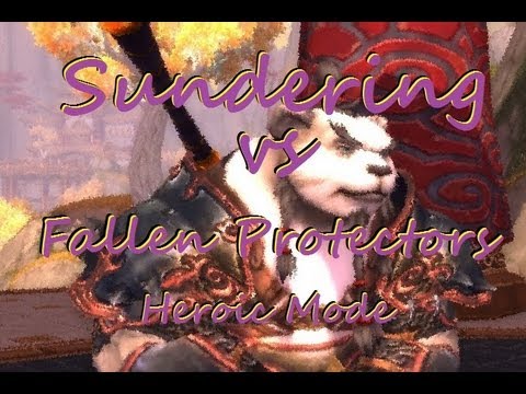 Sundering vs Fallen Protectors 10p Heroic Mode