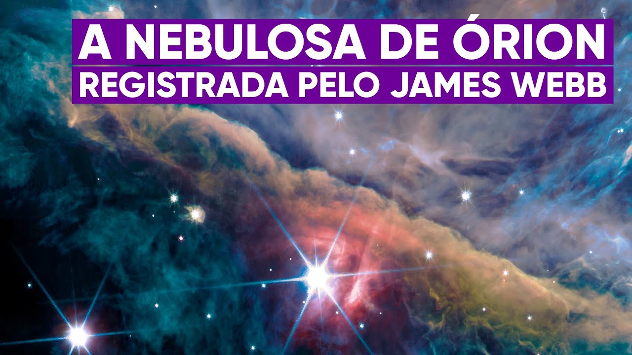 James Webb faz nova imagem da nebulosa de Órion