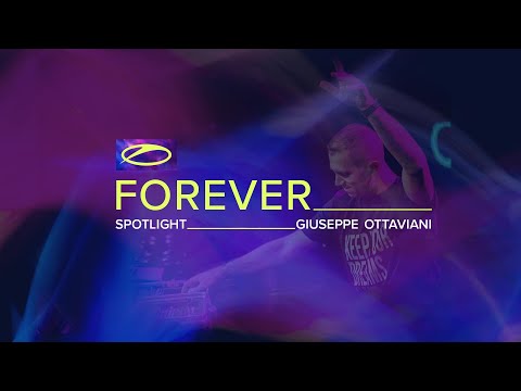 A State Of Trance FOREVER Spotlight - Giuseppe Ottaviani
