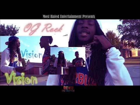 OG Rock - Vision (Official Music Video) #ROTY Shot By Most Hated Entertainment