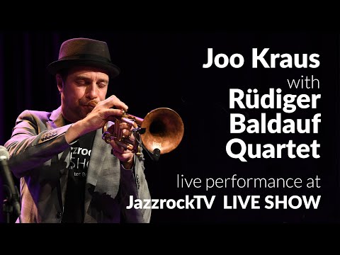 JOO KRAUS with RÜDIGER BALDAUF QUARTET feat. BRUNO MÜLLER at 10 Years of JazzrockTV LIVE SHOW 2019