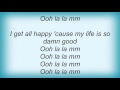 Los Lobos - Life Is Good Lyrics