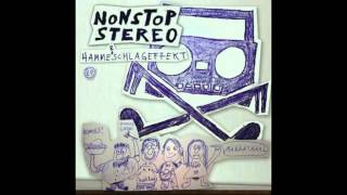 nonstop stereo - überhaupt nicht sorry about it