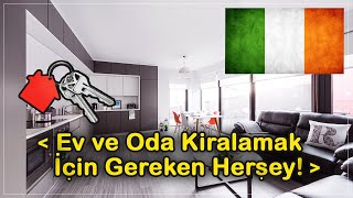 2024 İRLANDA VLOG - EV/ODA KİRALAMAK İÇİN GEREKENLER
