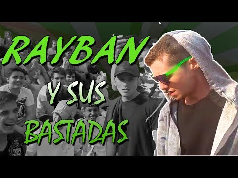 RAYBAN y sus BASTADAS | Lo Mejor Momentos De Rayban | Batallas de rap