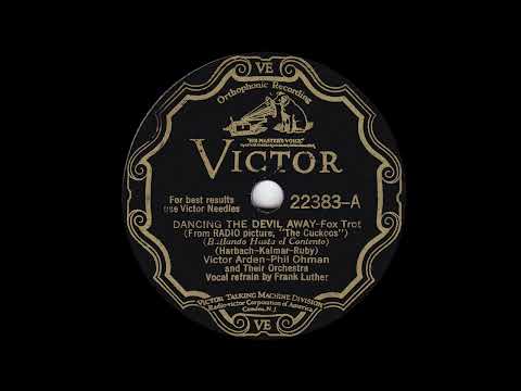 1930 Victor Arden-Phil Ohman - Dancing The Devil Away (Frank Luther, vocal)
