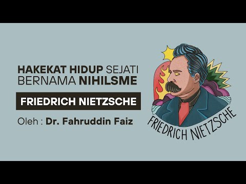 Ngaji Filsafat - Hakekat Hidup Sejati bernama Nihilisme | Friedrich Nietzsche | Dr. Fahruddin Faiz 