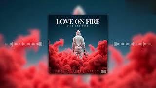 Sean Paul Ft. Dua Lipa - Love On Fire (GerryDrop EDM Sax Electric Rework Version 2K26) #GerryDrop
