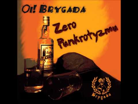 OiBrygada- Kolejny piękny dzień