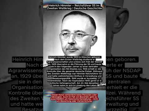 Heinrich Himmler – Reichsführer SS im Zweiten Weltkrieg | Deutsche Geschichte