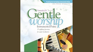 I Could Sing of Your Love Forever