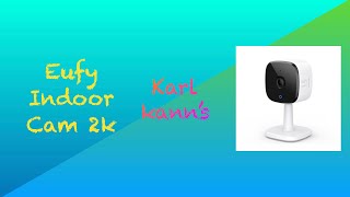 Eufy Indoor Cam 2k - günstige HomeKit Kamera mit Schwächen