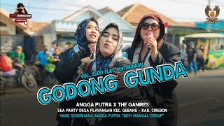 Download lagu GODONG GUNDA - VOC. DEVI MANUAL || ANGGA PUTRA X THE GANIRES PLAYANGAN mp3