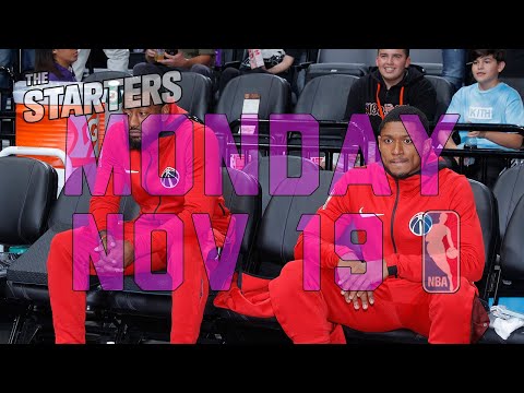 NBA Daily Show: Nov. 19 - The Starters