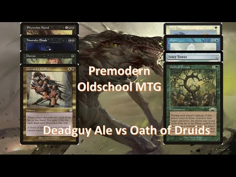 BW Deadguy Ale vs Oath of Druids- #premodernmtg - MTG - Match 6 - June Monthly - Oldschool