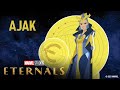 Meet the Eternals: Ajak