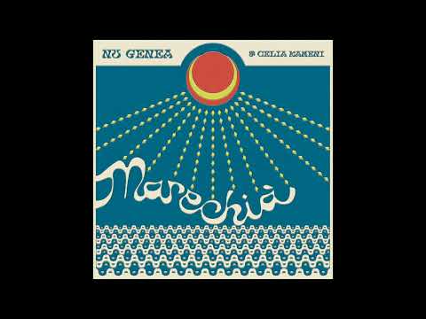 Nu Genea - Marechià (with Célia Kameni)