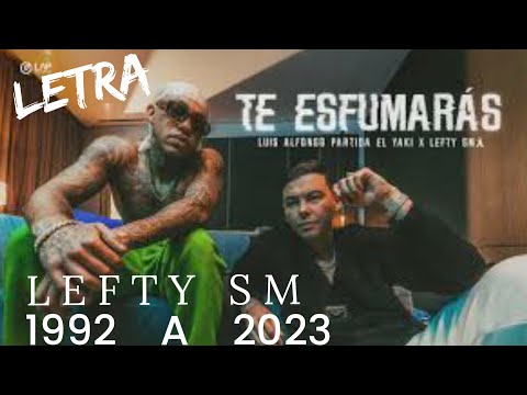 @LEFTYSMOFICIAL  FT @elyakioficial TE ESFUMARÁS [LETRA]