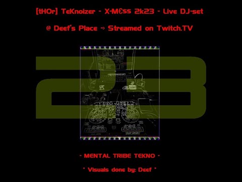 TeKnoizer - X-Mass Live Dj Set @ FeeD's On Twitch TV  (2023)