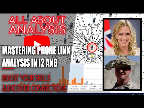 Mastering Phone Link Analysis in i2 Analyst Notebook: Boost Your Skills & Uncover Hidden Connections