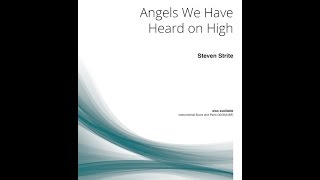 Angels We Have Heard on High - Steven Strite