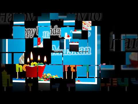 Happy ...birthday ..my ..dear ..Muskan.. love you..