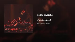 Christian Nodal  · Se Me Olvidaba  (AUDIO)