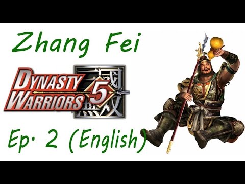 Dynasty Warriors 5 Zhang Fei Ep. 2 Chapter 2 - Battle Of Xia Pi (Eng. Ver)