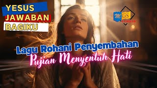 Download lagu YESUS ADALAH JAWABANKU - Lagu Rohani Kristen - Pujian & Penyembahan mp3