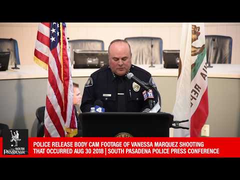 Vanessa Marquez Shooting | Body Cam video released at South Pasadena Police Press Conference