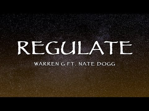 Warren G Ft. Nate Dogg - Regulate (Lyrics)