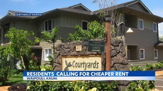 Residents in Kauai calling for cheaper rent