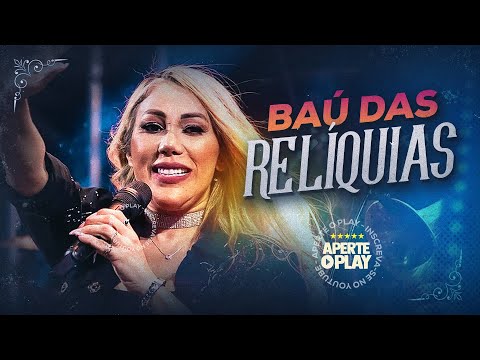 Baú da Taty Girl 2025 Só As Relíquias - Melhor Repertório Seleção de Ouro - Forró das Antigas