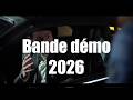 Bande démo 2026