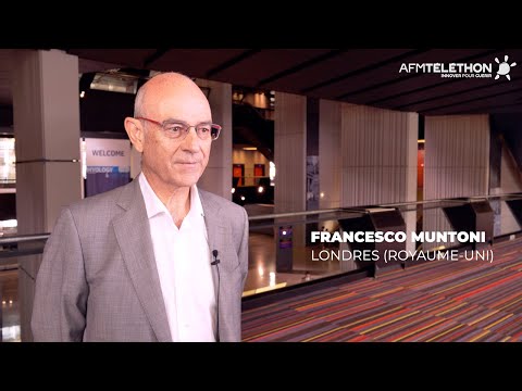 Francesco Muntoni – Traitements de l’amyotrophie spinale et myopathie de Duchenne | #Myology2022