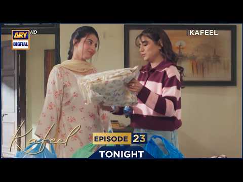 Kafeel Episode 23 | Promo | Emmad Irfani | Sanam Saeed | ARY Digital Drama