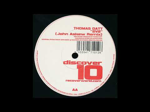 Thomas Datt - 2V2 (John Askew Remix) 2004
