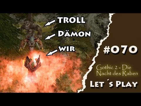 [2018] Lets Play Gothic 2 DNDR - Part#070 - Trolle töten für Dummies [HD]