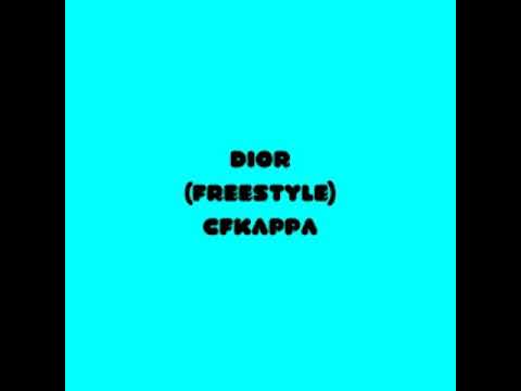 CFKappa - Dior (Freestyle)